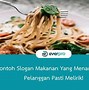 Buatlah Contoh Slogan Yang Menarik Untuk Mempromosikan Produk Makanan Sehat