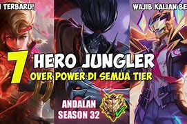 Hero Jungler Terbaik