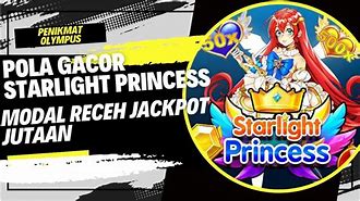 Info Slot Gacor Hari Ini Starlight Princess 1000 Rupiah